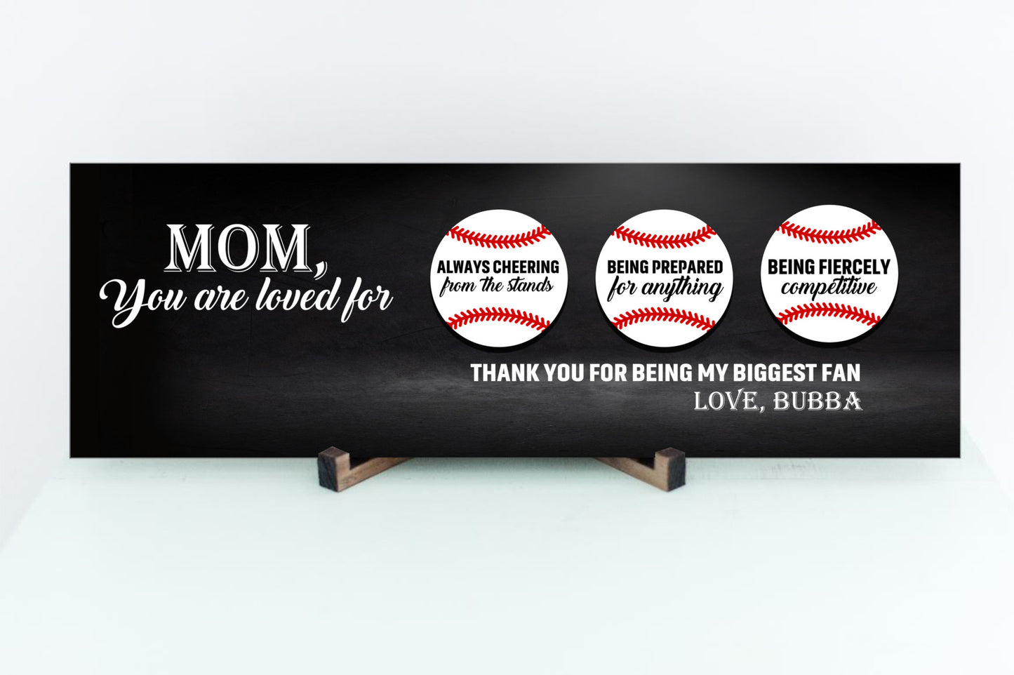Mom You Are Loved for Baseball Sign