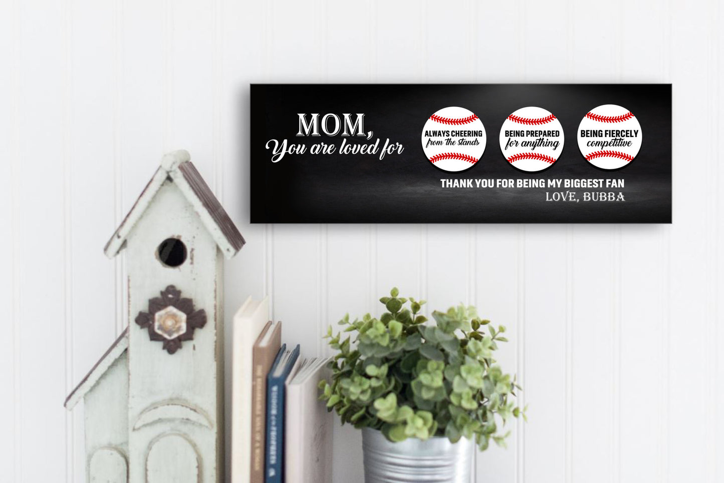 Mom You Are Loved for Baseball Sign