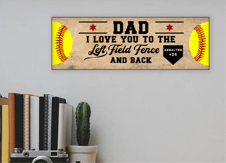 Softball Dad Sign