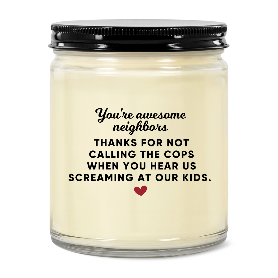 Funny Neighbor Candle, Screaming at Kids