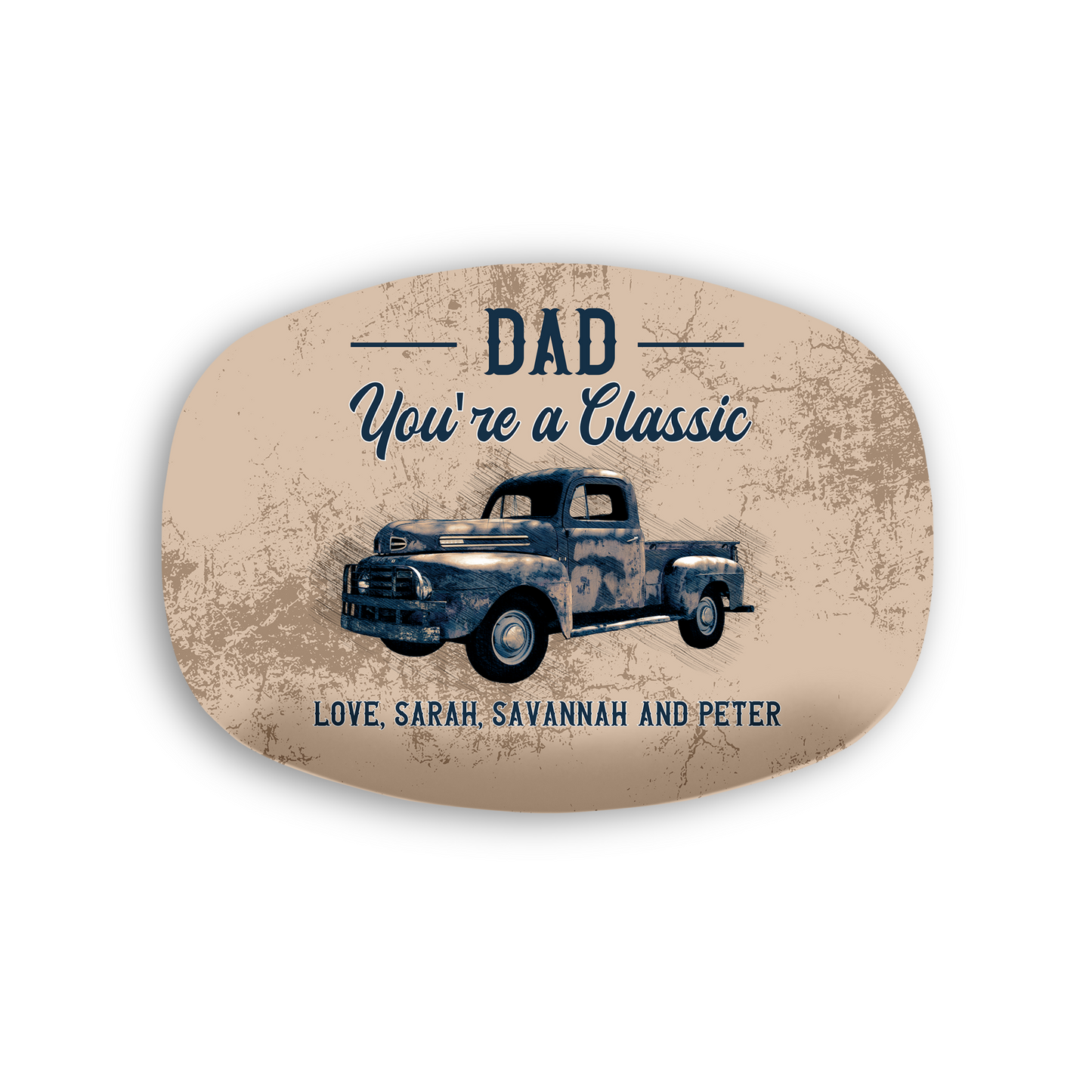 You're a Classic Truck Platter