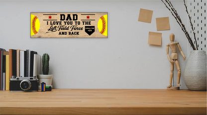 Softball Dad Sign