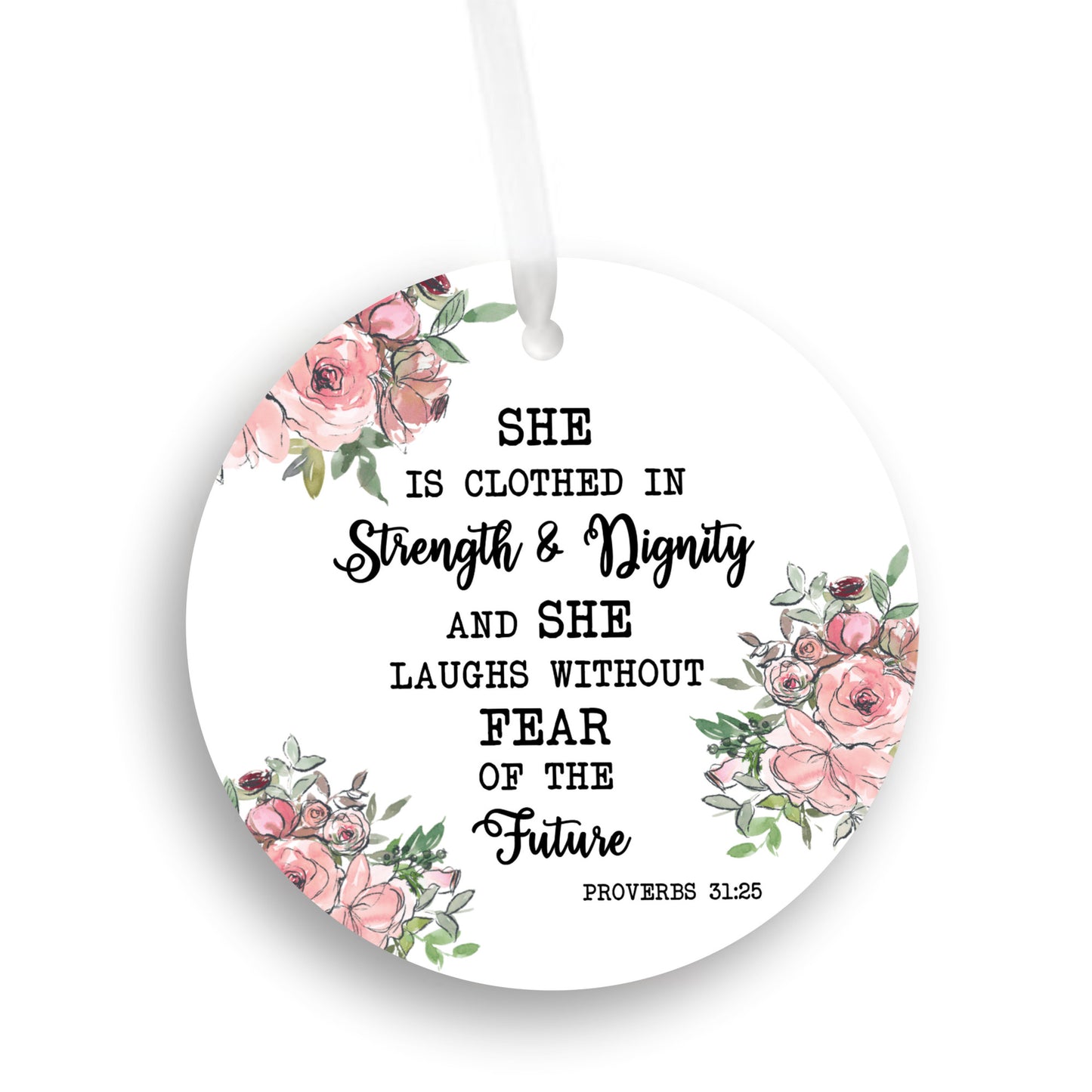 Proverbs 31:25 Christian Ornament