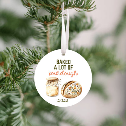 Baked A lot of Sourdough Ornament