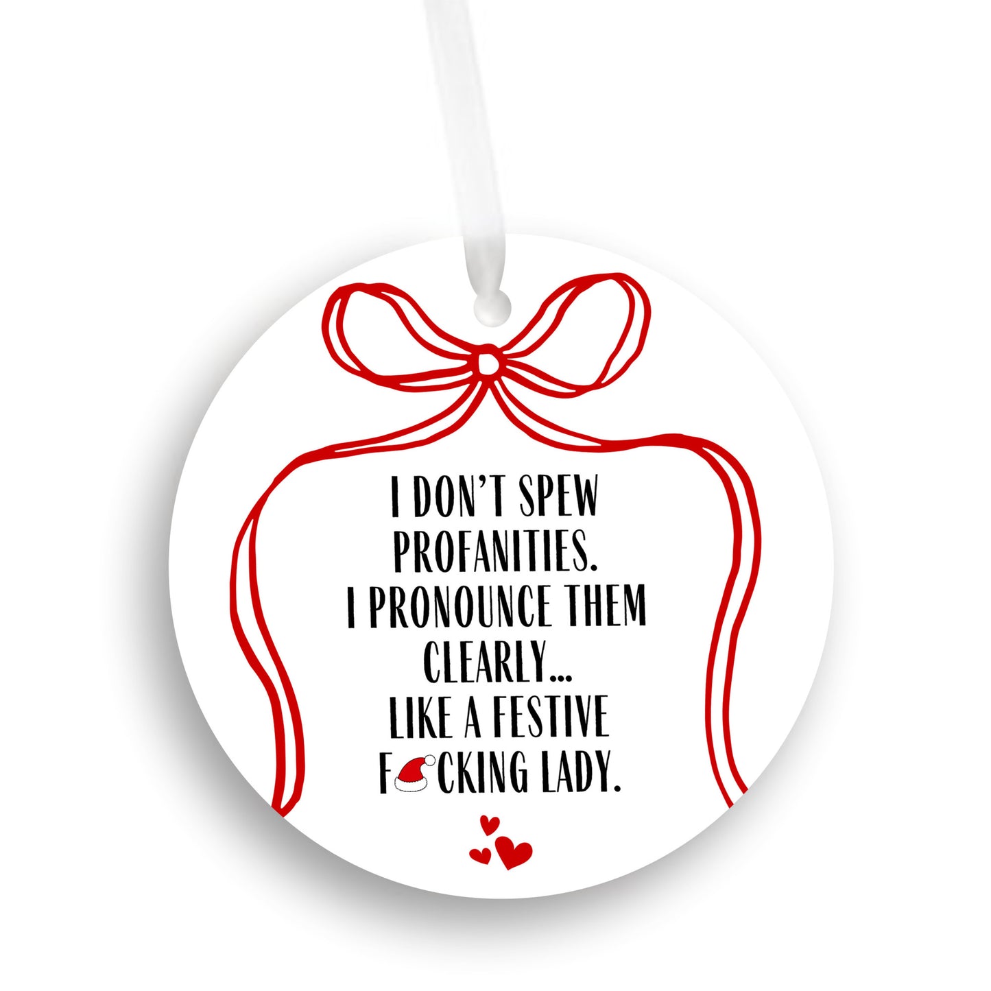 I Do Not Spew Profanities Funny Ornament