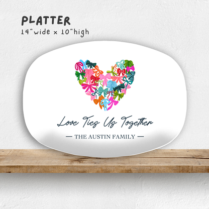 Love Ties Us Together Platter